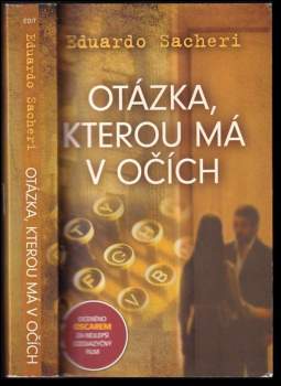 Otázka, kterou má v očích