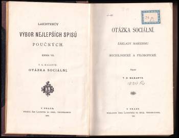 Tomáš Garrigue Masaryk: Otázka sociální