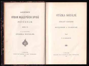 Tomáš Garrigue Masaryk: Otázka sociální