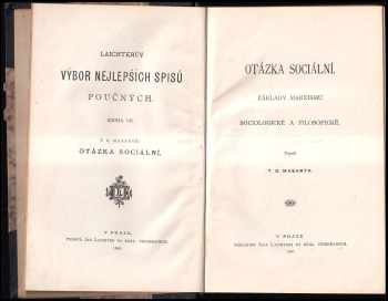 Tomáš Garrigue Masaryk: Otázka sociální