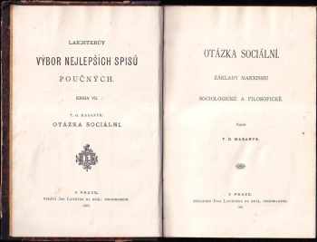 Tomáš Garrigue Masaryk: Otázka sociální