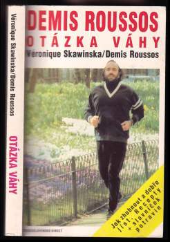 Demis Roussos: Otázka váhy