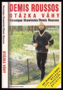 Demis Roussos: Otázka váhy