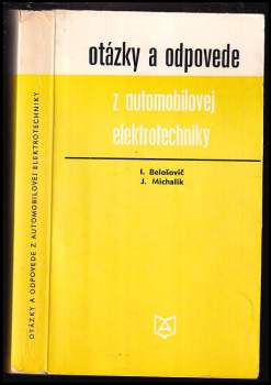 Otázky a odpovede z automobilovej elektrotechniky