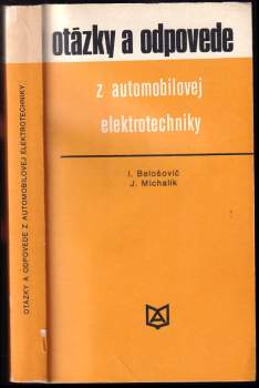 Otázky a odpovede z automobilovej elektrotechniky