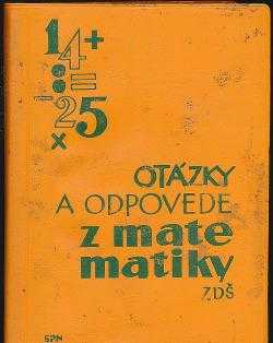 Otázky a odpovede z matematiky ZDŠ