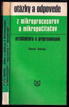 Otázky a odpovede z mikroprocesorov a mikropočítačov