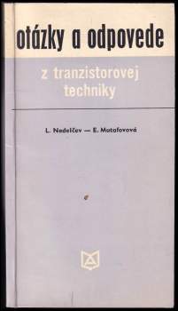 Otázky a odpovede z tranzistorovej techniky