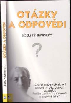 Jiddu Krišnamurti: Otázky a odpovědi