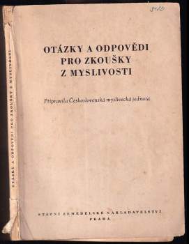 Otázky a odpovědi pro zkoušky z myslivosti