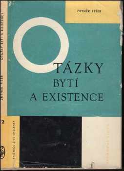 Otázky bytí a existence