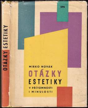 Otázky estetiky v přítomnosti i minulosti
