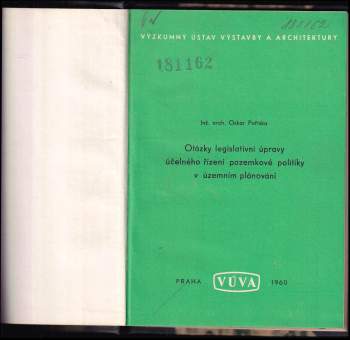 Oskar Poříska: Otázky legislativní úpravy účelného řízení pozemkové politiky v územním plánování