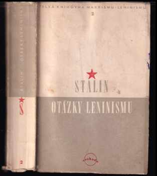 Iosif Vissarionovič Stalin: Otázky leninismu
