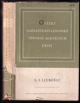 Otázky marxisticko-leninské theorie agrárních krisí