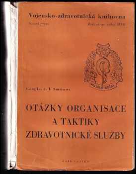 Otázky organisace a taktiky zdravotnické služby