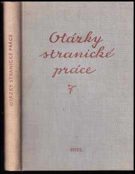 Otázky stranické práce