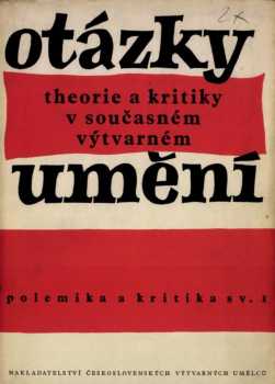 Otázky theorie a kritiky v současném výtvarném umění