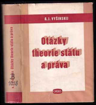 Andrej Januar'jevič Vyšinskij: Otázky theorie státu a práva