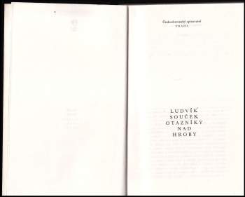 Ludvík Souček: Otazníky nad hroby