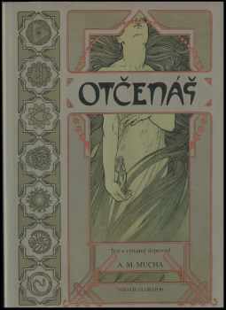 Alfons Mucha: Otčenáš