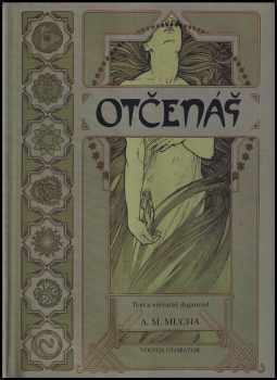 Alfons Mucha: Otčenáš