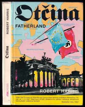 Robert Harris: Otčina