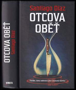 Santiago Díaz: Otcova oběť