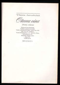 Vlasta Javořická: Otcova vina