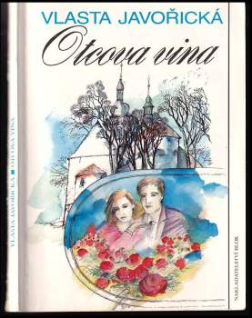 Vlasta Javořická: Otcova vina
