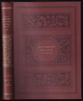 Ivan Sergejevič Turgenev: Otcové a děti