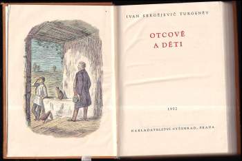 Ivan Sergejevič Turgenev: Otcové a děti
