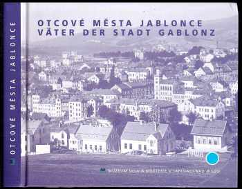 Petr Nový: Otcové města Jablonce