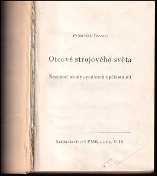 Friedrich Lorenz: Otcové strojového světa