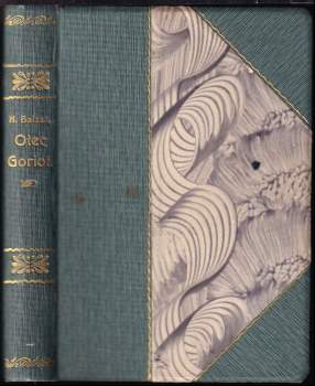 Honoré de Balzac: Otec Goriot