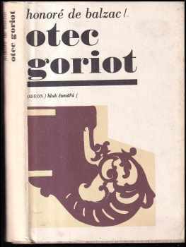 Honoré de Balzac: Otec Goriot