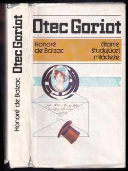 Honoré de Balzac: Otec Goriot