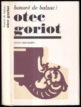 Honoré de Balzac: Otec Goriot