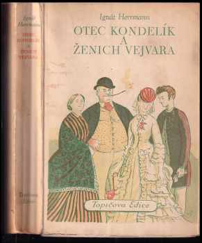 Otec Kondelík a ženich Vejvara