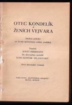 Ignát Herrmann: Otec Kondelík a ženich Vejvara