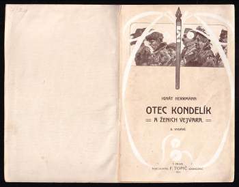 Ignát Herrmann: Otec Kondelík a ženich Vejvara
