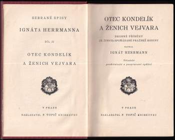 Ignát Herrmann: Otec Kondelík a ženich Vejvara