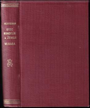 Otec Kondelík a ženich Vejvara