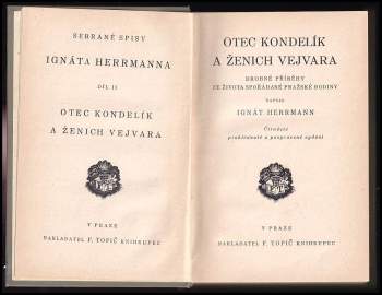 Ignát Herrmann: Otec Kondelík a ženich Vejvara