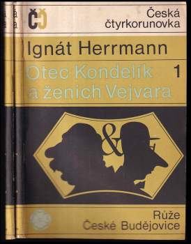 Ignát Herrmann: Otec Kondelík a ženich Vejvara