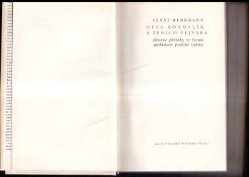 Ignát Herrmann: Otec Kondelík a ženich Vejvara