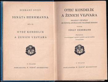 Ignát Herrmann: Otec Kondelík a ženich Vejvara
