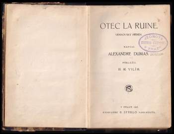 Alexandre Dumas: Otec La Ruine