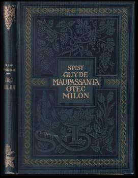 Guy de Maupassant: Otec Milon