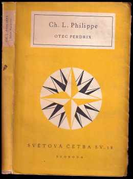 Otec Perdrix - Charles-Louis Philippe (1949, Svoboda) - ID: 213070